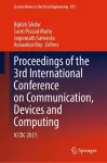 Proceedings of the 3rd International Conference on Communication, Devices and Computing cover