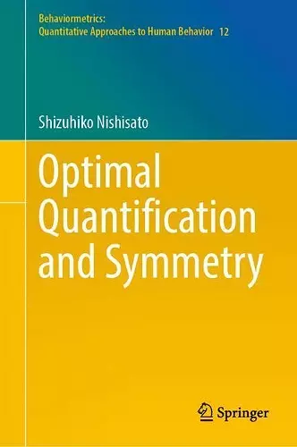 Optimal Quantification and Symmetry cover