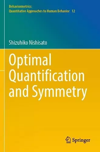 Optimal Quantification and Symmetry cover