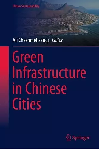 Green Infrastructure in Chinese Cities cover