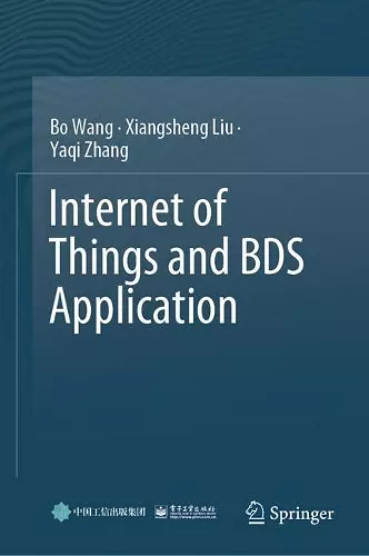 Internet of Things and BDS Application cover