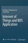 Internet of Things and BDS Application cover
