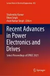 Recent Advances in Power Electronics and Drives cover