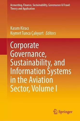 Corporate Governance, Sustainability, and Information Systems in the Aviation Sector, Volume I cover