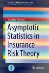 Asymptotic Statistics in Insurance Risk Theory cover