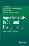 Agrochemicals in Soil and Environment cover