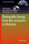 Renewable Energy from Bio-resources in Malaysia cover