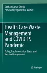 Health Care Waste Management and COVID 19 Pandemic cover