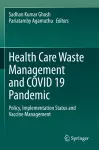 Health Care Waste Management and COVID 19 Pandemic cover