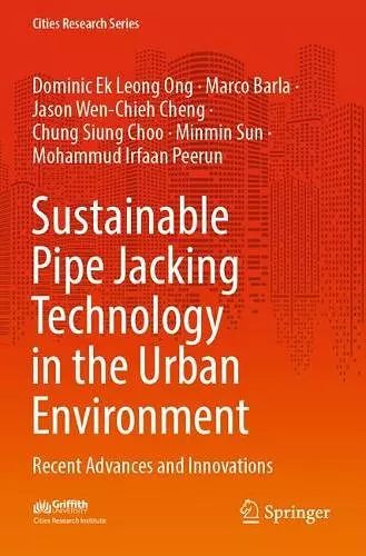 Sustainable Pipe Jacking Technology in the Urban Environment cover