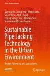 Sustainable Pipe Jacking Technology in the Urban Environment cover