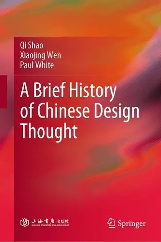 A Brief History of Chinese Design Thought cover