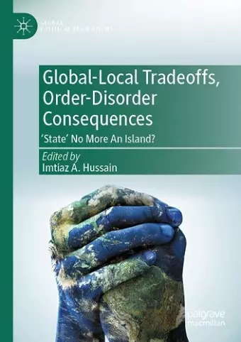 Global-Local Tradeoffs, Order-Disorder Consequences cover