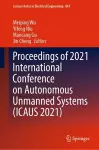 Proceedings of 2021 International Conference on Autonomous Unmanned Systems (ICAUS 2021) cover