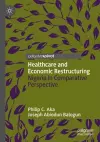 Healthcare and Economic Restructuring cover