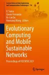 Evolutionary Computing and Mobile Sustainable Networks cover