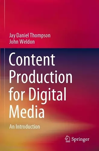 Content Production for Digital Media cover