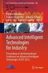 Advanced Intelligent Technologies for Industry cover