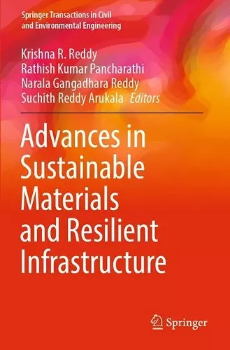 Advances in Sustainable Materials and Resilient Infrastructure cover