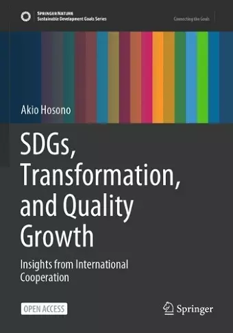 SDGs, Transformation, and Quality Growth cover