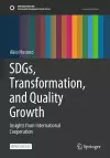 SDGs, Transformation, and Quality Growth cover