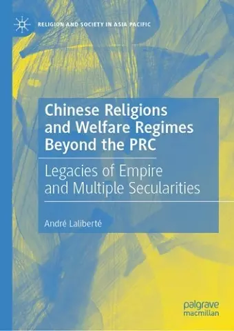 Chinese Religions and Welfare Regimes Beyond the PRC cover