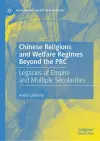 Chinese Religions and Welfare Regimes Beyond the PRC cover