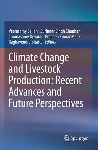 Climate Change and Livestock Production: Recent Advances and Future Perspectives cover