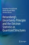 Heisenberg’s Uncertainty Principle and the Electron Statistics in Quantized Structures cover