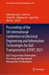 Proceedings of the 5th International Conference on Electrical Engineering and Information Technologies for Rail Transportation (EITRT) 2021 cover