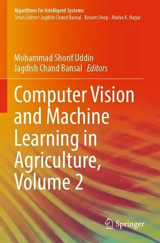 Computer Vision and Machine Learning in Agriculture, Volume 2 cover