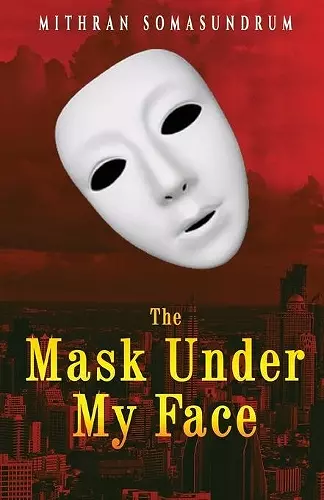 The Mask under My Face cover