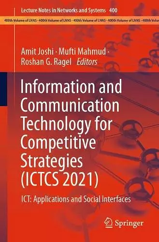 Information and Communication Technology for Competitive Strategies (ICTCS 2021) cover