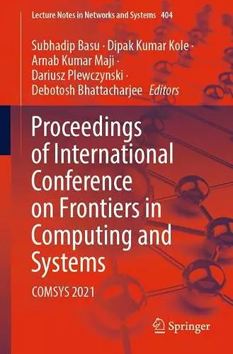 Proceedings of International Conference on Frontiers in Computing and Systems cover