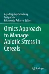 Omics Approach to Manage Abiotic Stress in Cereals cover