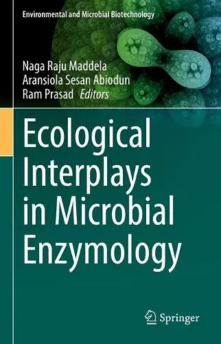 Ecological Interplays in Microbial Enzymology cover