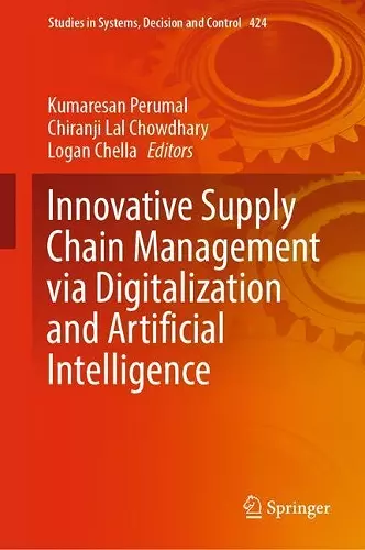 Innovative Supply Chain Management via Digitalization and Artificial Intelligence cover