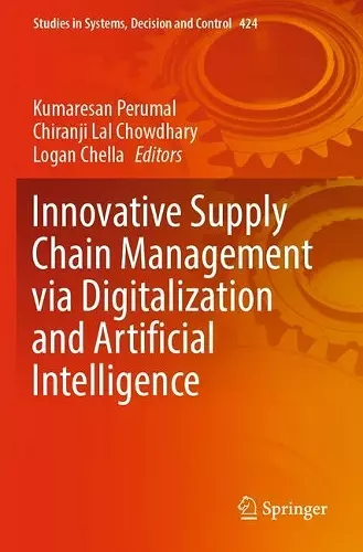 Innovative Supply Chain Management via Digitalization and Artificial Intelligence cover