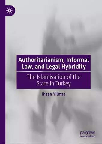 Authoritarianism, Informal Law, and Legal Hybridity cover