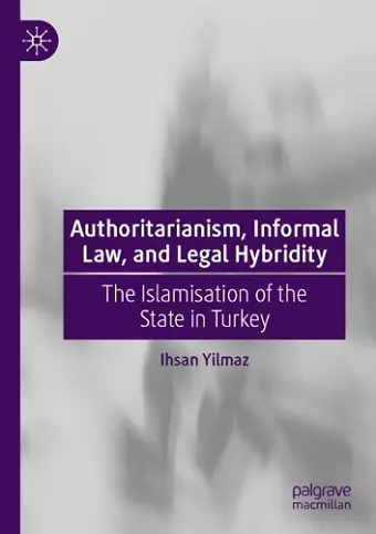 Authoritarianism, Informal Law, and Legal Hybridity cover