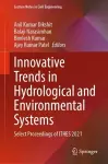 Innovative Trends in Hydrological and Environmental Systems cover