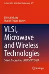 VLSI, Microwave and Wireless Technologies cover