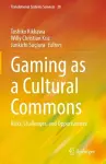Gaming as a Cultural Commons cover