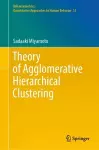 Theory of Agglomerative Hierarchical Clustering cover