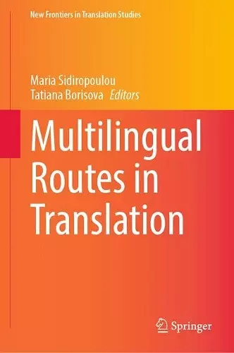 Multilingual Routes in Translation cover