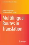 Multilingual Routes in Translation cover