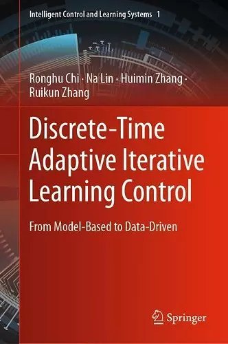 Discrete-Time Adaptive Iterative Learning Control cover