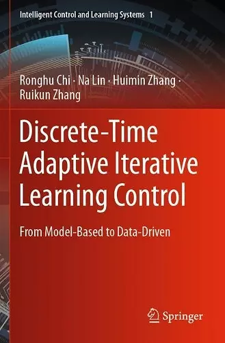 Discrete-Time Adaptive Iterative Learning Control cover