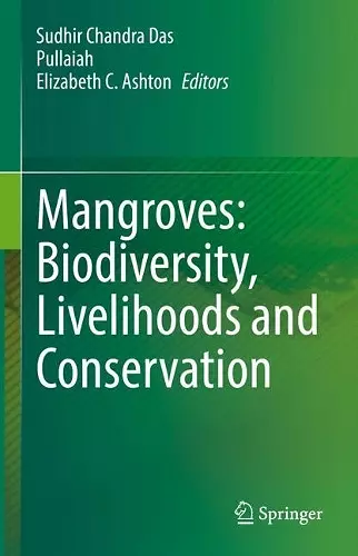 Mangroves: Biodiversity, Livelihoods and Conservation cover