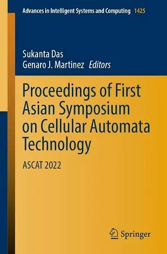 Proceedings of First Asian Symposium on Cellular Automata Technology cover